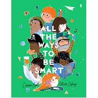 All The Ways To Be Smart - Hardback