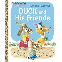 Little Golden Book Duck and His Friends