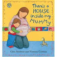 There's A House Inside My Mummy Board Book