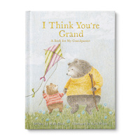 I Think You're Grand. A Book For My Grandparent - Hardback