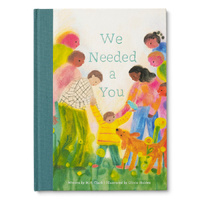 We Needed A You - Hardback