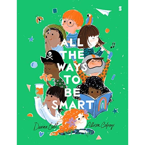 All The Ways To Be Smart - Hardback