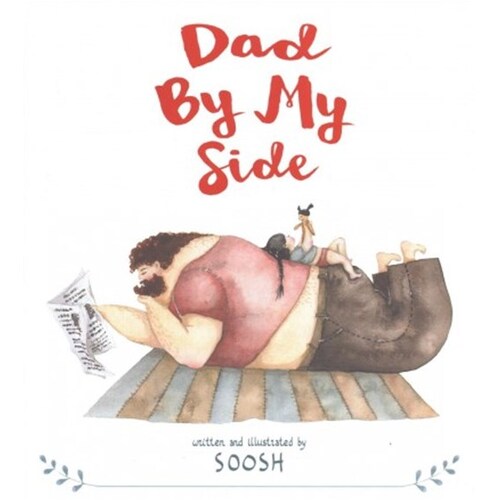 Dad By My Side Paperback