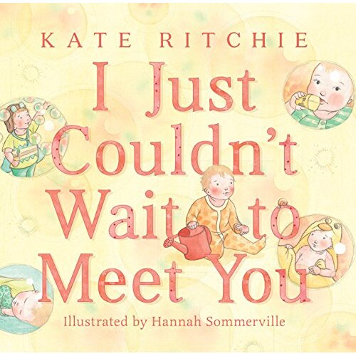 I Just Couldn't Wait to Meet You - Board Book