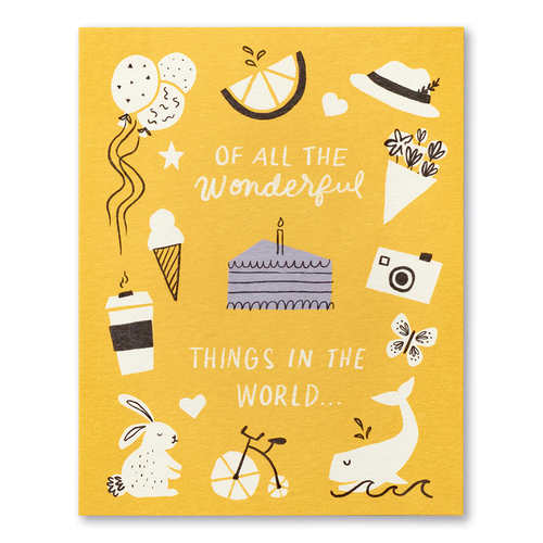 All Of The Wonderful Things In The World Birthday Card