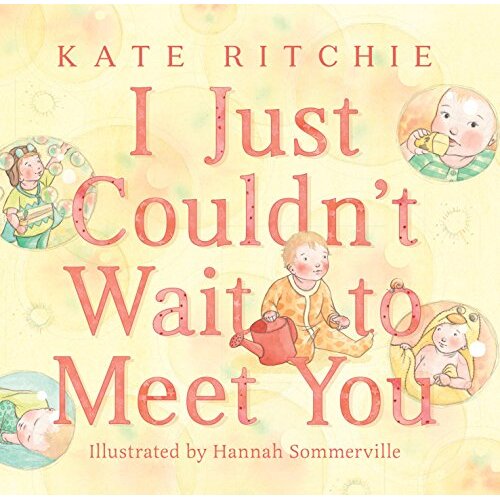 I Just Couldn't Wait to Meet You - Hardback
